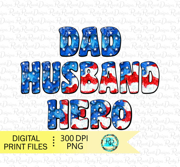 Dad Husband Hero png, Father's Day sublimation designs downloads, Dad Png, Printable designs
