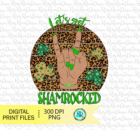 Let's get shamrocked Png, St. Patrick's day sublimation designs downloads, digital design, printable design
