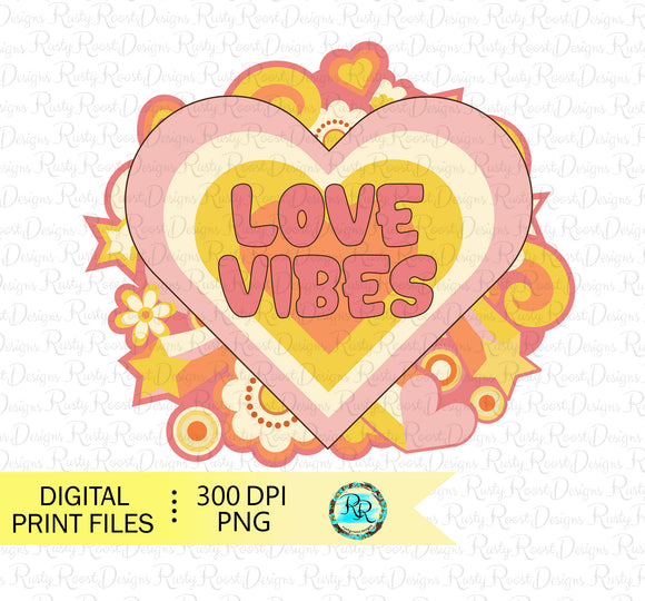 Love Vibes PNG, Retro Valentine's Day Png, sublimation designs downloads, digital download, printable artwork