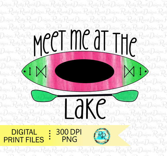 Meet me at the lake Png, Kayak sublimation designs, Summer, printable designs