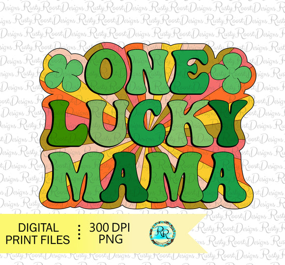 One lucky Mama Png, St. Patrick's day sublimation designs downloads, Retro sublimation design, printable design