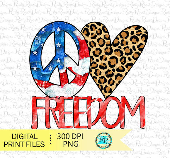 Peace love Freedom sublimation designs