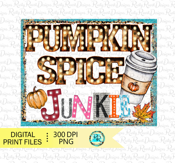 Pumpkin spice junkie png, fall sublimation designs downloads, pumpkin latte, printable designs