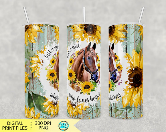 Just a girl who loves horses tumbler PNG, Horse 20oz Skinny Tumbler sublimation designs downloads, sublimation PNG wrap for tumblers