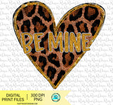 Be mine png, Valentine sublimation designs downloads, printable design