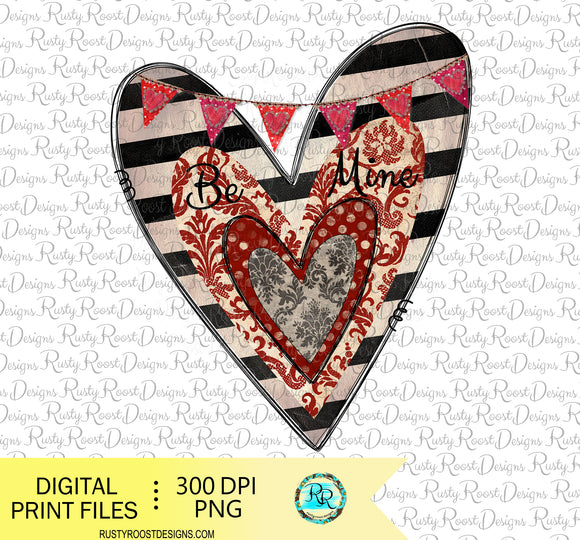 Be mine png, Valentine sublimation designs downloads, printable design