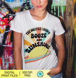 The only B.S. I need is Booze and Sunshine png, Summer sublimation designs downloads, Retro sublimation Png, Printable designs