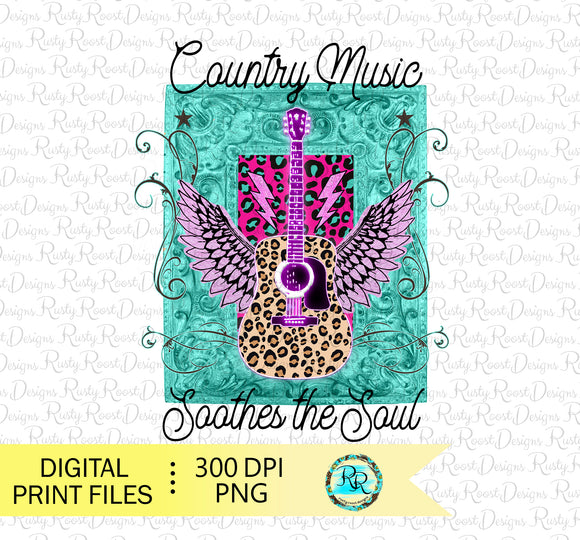 Country music soothes the soul png, Western sublimation designs downloads, Country music, printable designs
