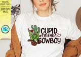 Cupid Find Me a Cowboy PNG, Valentine's Day sublimation designs downloads, Western Png, shirt design, Cowgirl Png, Cowboy, printable art