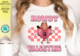 Howdy Valentine PNG, sublimation designs downloads, Retro Valentine PNG, shirt design, Cowboy Valentine, Western PNG, Love, printable design