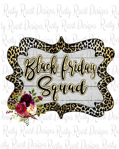 Black Friday squad png, sublimation designs downloads, Thanksgiving png, printable