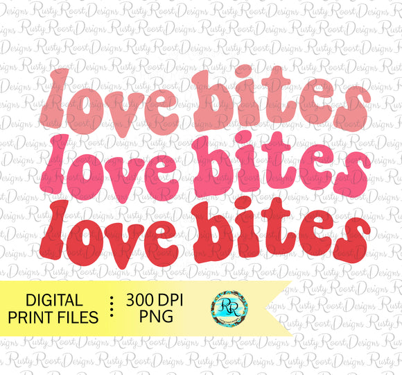 Love bites PNG, Valentine sublimation designs downloads, retro Valentine png, printable design