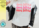 Love bites PNG, Valentine sublimation designs downloads, retro Valentine png, printable design