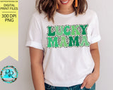 Lucky Mama sublimation designs downloads, St. Patrick's Day digital design, printable design