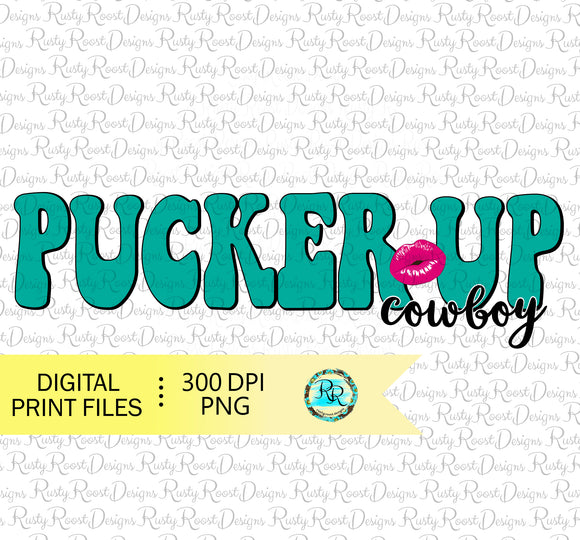 Pucker up Cowboy PNG, Valentine's sublimation designs downloads, printable design