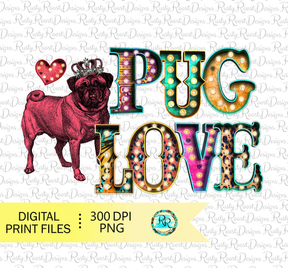 Pug love PNG, Valentine sublimation designs downloads, printable design