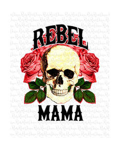 Rebel Mama png, Skull sublimation designs downloads, flower skull png, printable