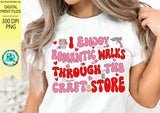 I enjoy romantic walks PNG, Valentines sublimation designs, Retro Valentine, Craft saying, Funny Valentine, Digital Download, shirt design